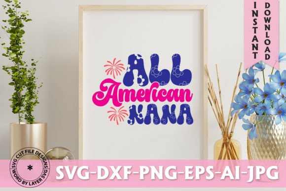 All American Nana Retro SVG Design: A Nostalgic Craft Asset