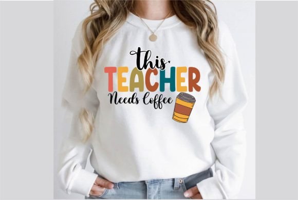 This Teacher Needs Coffee PNG Design: A Lifeline for Educator Merch